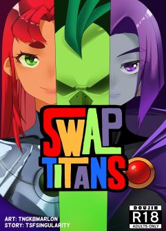  [TSFSingularity] Swap Titans [Teen Titans] 