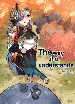  [Bluecandy] The Way She Understands [Genshin Impact] 