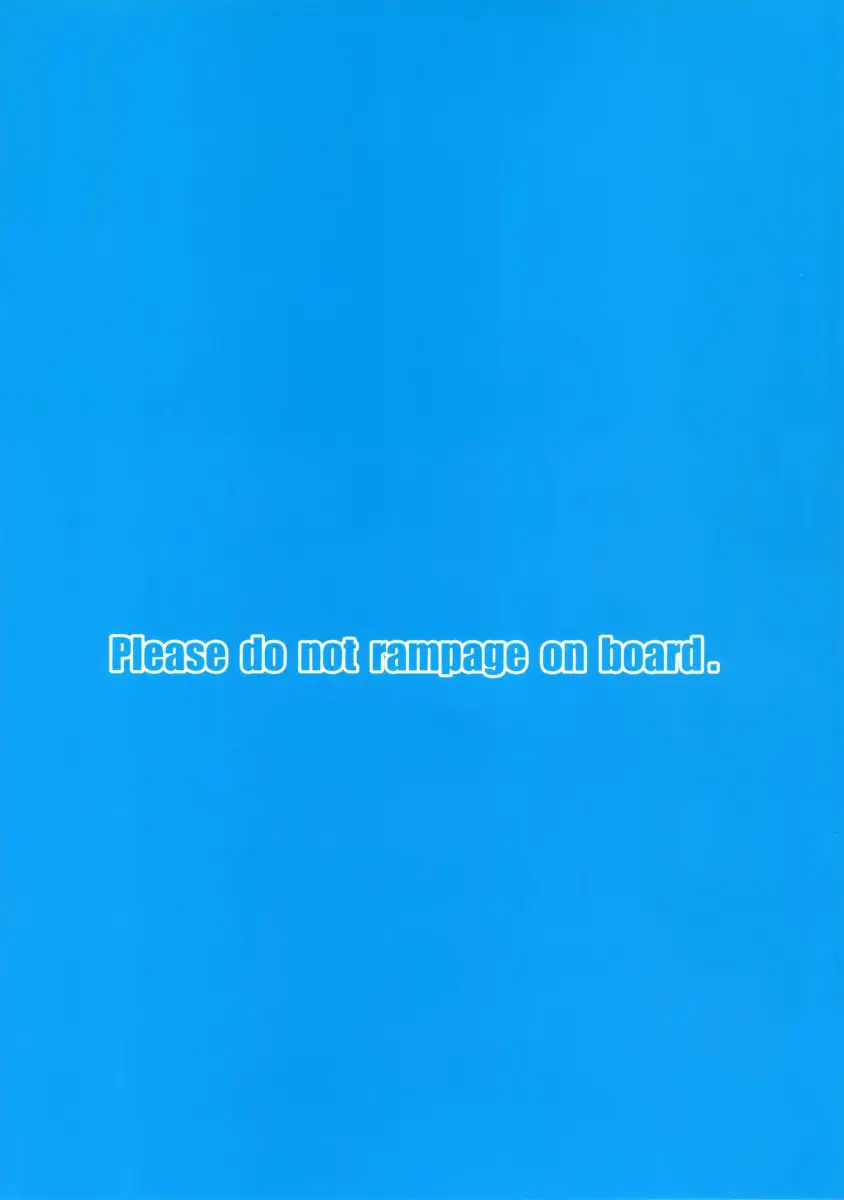 Please do not rampage on board. - Foto 19